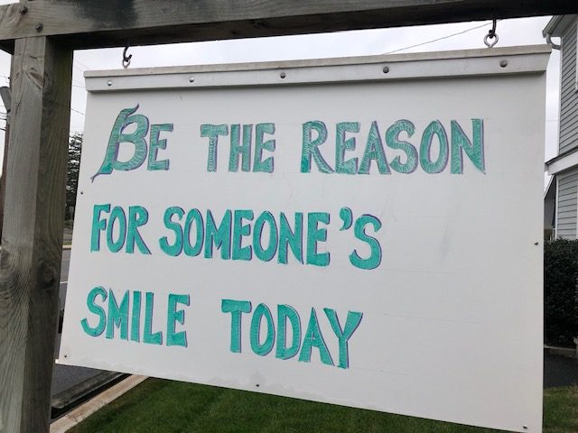 Sign Design: Be the Reason for Someones Smile Today